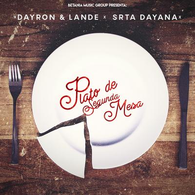 Plato de Segunda Mesa (feat. La Srta Dayana)'s cover