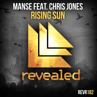 Rising Sun (feat. Chris Jones) (Radio Edit) By Manse, Chris Jones's cover