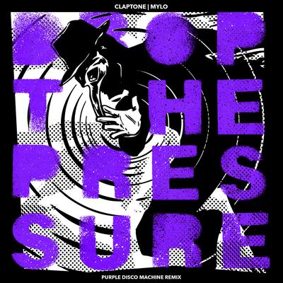 Drop The Pressure (Purple Disco Machine Remix Edit) By Claptone, Mylo, Purple Disco Machine's cover