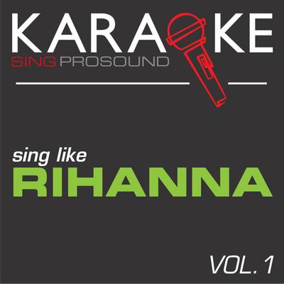 Russian Roulette (In the Style of Rihanna) [Karaoke with Background Vocal]'s cover