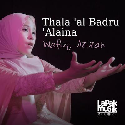 Thala 'Al Badru 'Alaina's cover