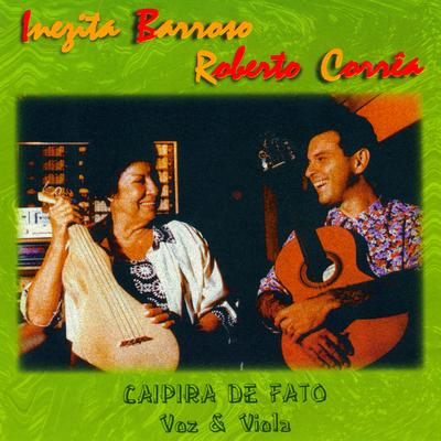 Caipira de Fato By Roberto Correa, Inezita Barroso's cover