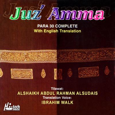 Surah an Naba By Ibrahim Walk, Alshaikh Abdul Rahman Alsudais's cover