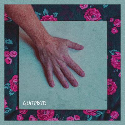 Goodbye By GG's cover
