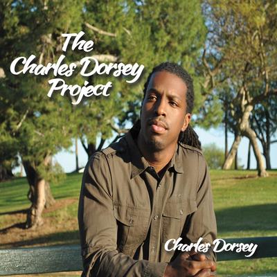 The Charles Dorsey Project's cover