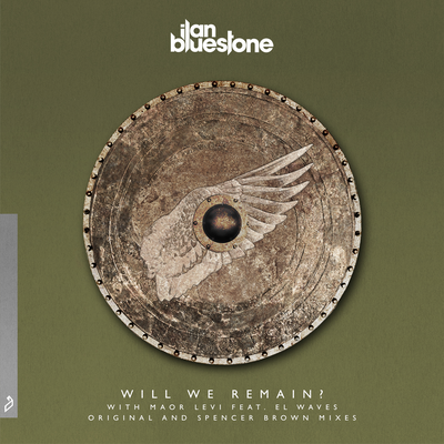 Will We Remain? (Spencer Brown Remix) By Ilan Bluestone, Maor Levi, EL Waves's cover