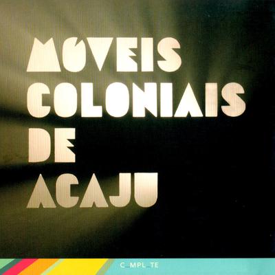 O Tempo By Móveis Coloniais de Acaju's cover
