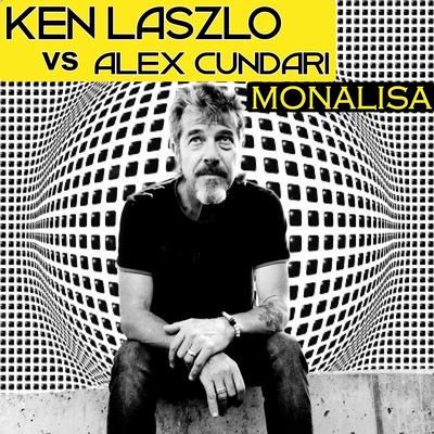 Monalisa (Extended Version) By Ken Laszlo, Alex Cundari's cover