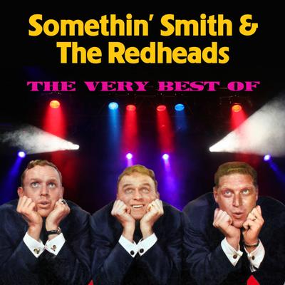 Somethin' Smith & the Redheads's cover