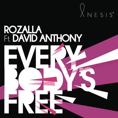 Everybody's Free (feat. David Anthony) (Club Radio Edit) By Rozalla, David Anthony's cover