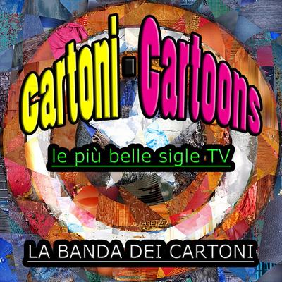 La Banda Dei Cartoni's cover