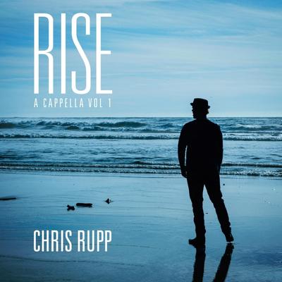 Rise: A Cappella, Vol. I's cover