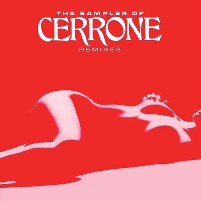 The Sampler of Cerrone Remixes's cover