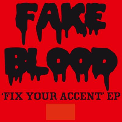 'Fix Your Accent' EP's cover