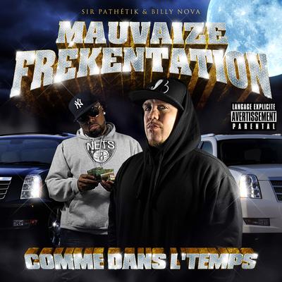 Mauvaize Frékentation's cover