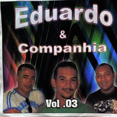 Eduardo & Companhia's cover