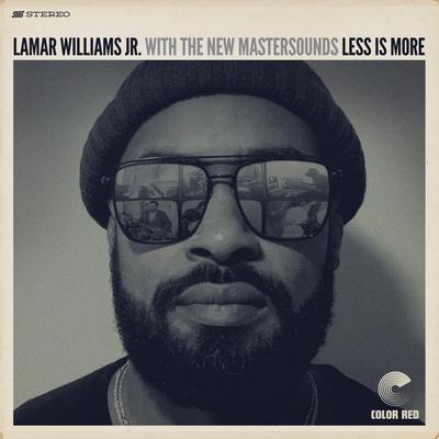 Less Is More By The New Mastersounds, Lamar Williams Jr.'s cover