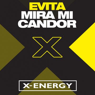 Mira Mi Candor (Extended Mix) By Evita's cover