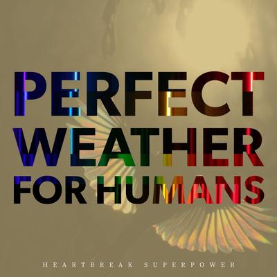 The Lost City of Time By Perfect Weather for Humans's cover