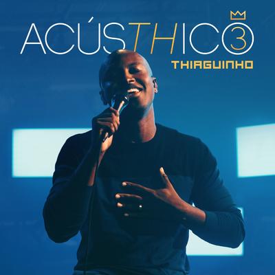 4 da Manhã (AcúsTHico) By Thiaguinho's cover