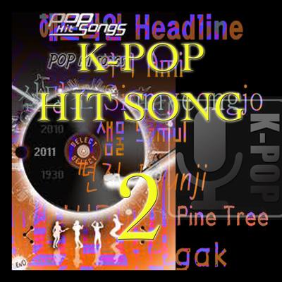 K-Pop Hit Songs, Vol.  2's cover