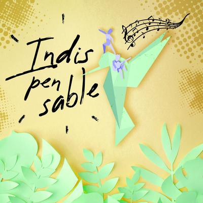 Indispensable By Sivandra's cover
