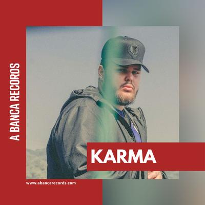 Karma By A Banca Records, DaPaz, Chris, Luccas Carlos's cover