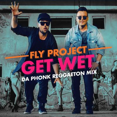 Get Wet (Da Phonk Reggaeton Mix)'s cover