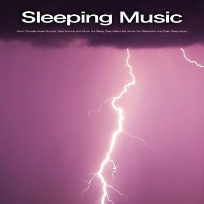 Deep Sleep Aid By Sleeping Playlist, Sleeping Music, Music for Sleep's cover