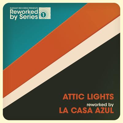 Future Bound (Reworked By La Casa Azul) By Attic Lights & La Casa Azul, La Casa Azul's cover