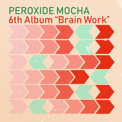 Peroxide Mocha's cover