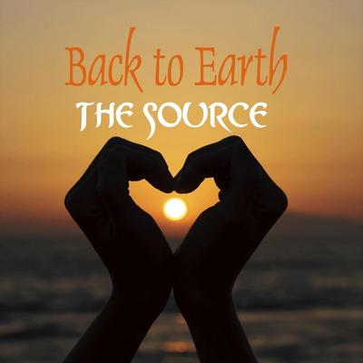 The Source By Back to Earth's cover