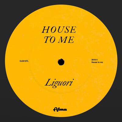 House to Me By Liguori's cover