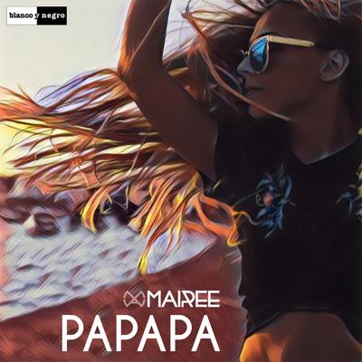 Papapa By Mairee's cover