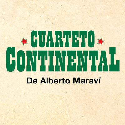 Cuarteto Continental de Alberto Maraví's cover