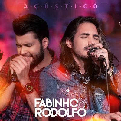 Cachorro (Acústico) By Fabinho & Rodolfo's cover