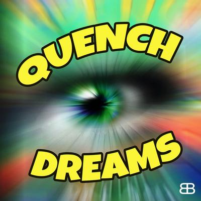 Dreams By Quench's cover