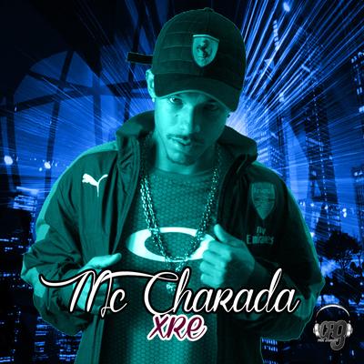 Xre By Mc Charada's cover