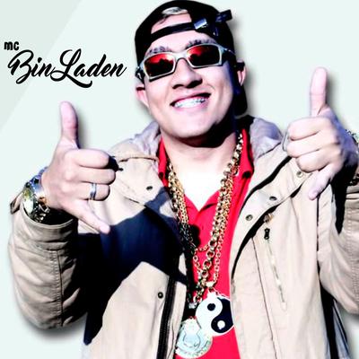 Olha pra Trás e da Tchau By MC Bin Laden's cover