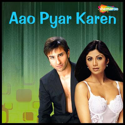 Aao Pyar Karen's cover