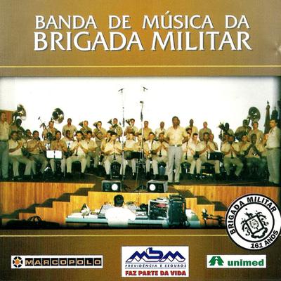 Banda da Brigada Militar's cover