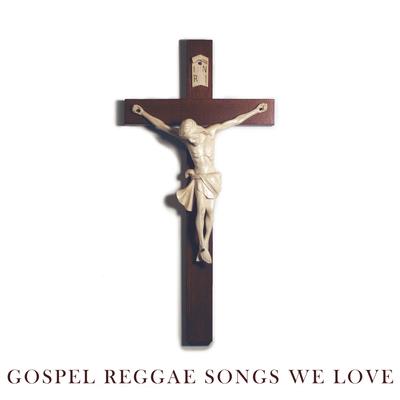 Gospel Songs We Love's cover