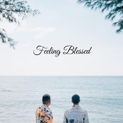 Feeling Blessed's cover