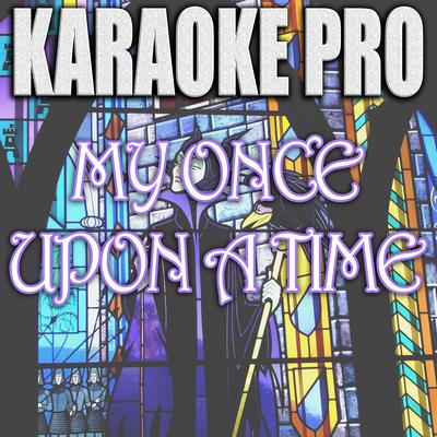 My Once Upon A Time (Originally Performed by Dove Cameron from Descendants 3) (Instrumental Version)'s cover