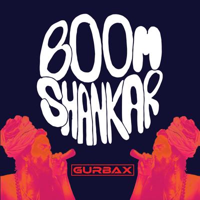 Boom Shankar By Gurbax's cover