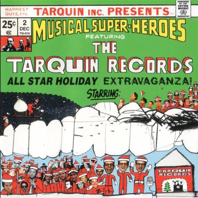 The Tarquin Records All Star Holiday Extravaganza's cover
