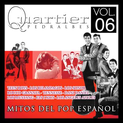 Quartier Pedralbes. Mitos Del Pop Español. Vol.6's cover