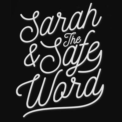 Sarah and the Safe Word's cover