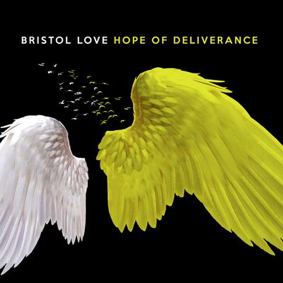 Hope of Deliverance By Bristol Love's cover
