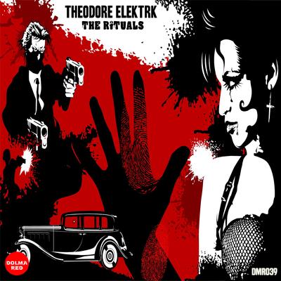 Theodore Elektrk's cover